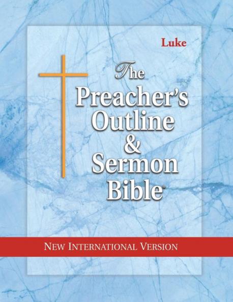 Preacher's Outline & Sermon Bible-NIV-Luke