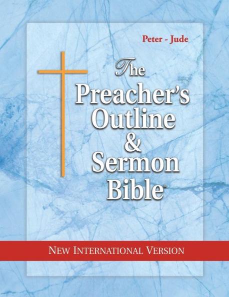 Preacher's Outline & Sermon Bible-NIV-Peter-Jude
