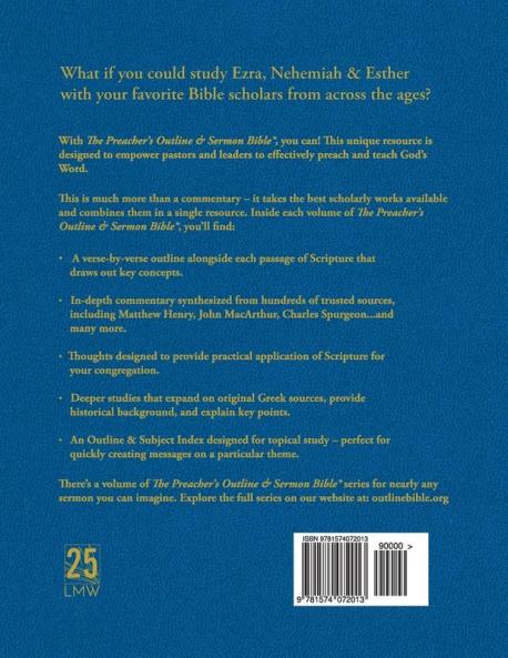 The Preacher's Outline & Sermon Bible - Vol. 16: Ezra Nehemiah Esther: King James Version (Preacher's Outline & Sermon Bible-KJV)