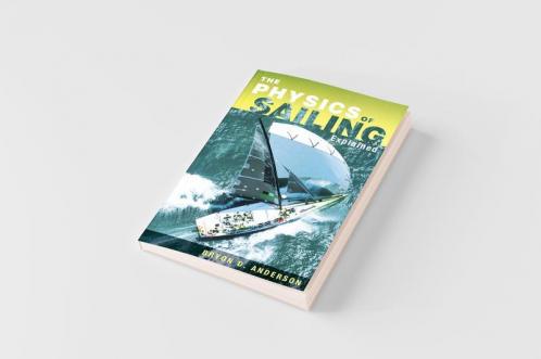 The Physics of Sailing Explained