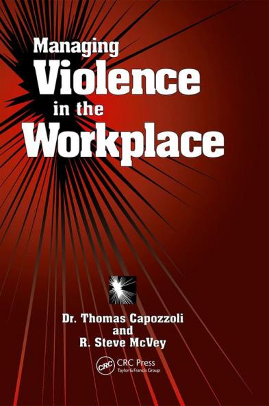 Managing Violence in the Workplace