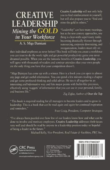 Creative Leadership Mining the Gold in Your Work Force