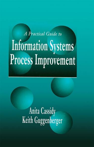 Practical Guide to Information Systems Process Improvement