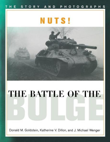 Nuts! the Battle of the Bulge