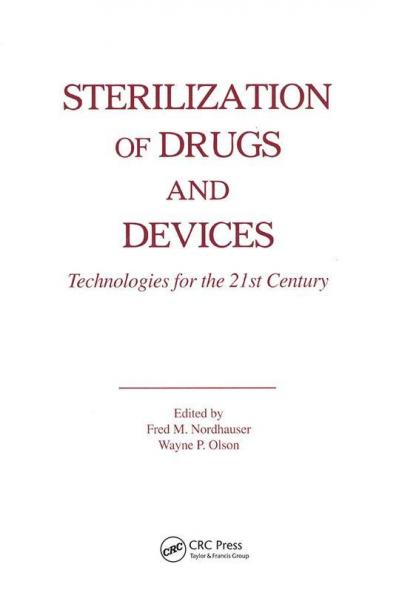 Sterilization of Drugs and Devices