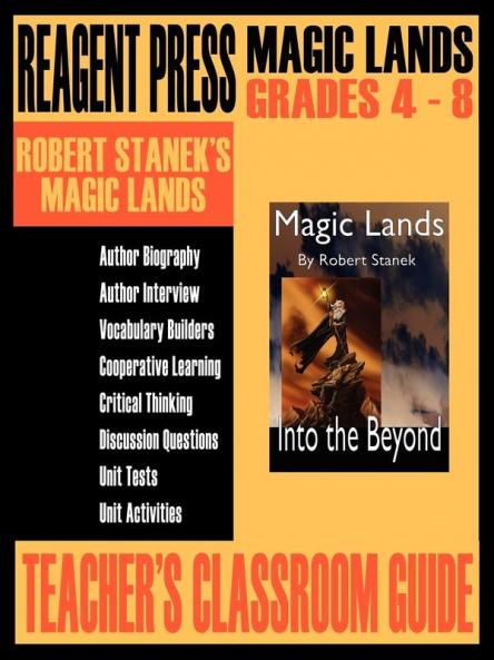 Teacher's Classroom Guide to Robert Stanek's Magic Lands: 8 (Ruin Mist Companion Guides)