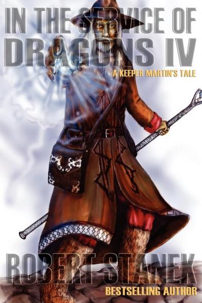 In the Service of Dragons 4: Dragons #4: 8 (Kingdoms and Dragons Fantasy)