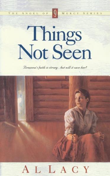 Things Not Seen