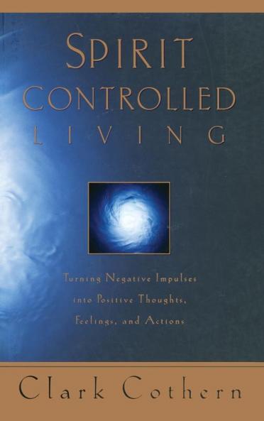 Spirit-Controlled Living