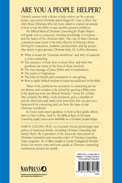 Biblical Basis of Christian Counselling for Peop: Relating the Basic Teachings of Scripture to People's Problems (Pilgrimage Growth Guide)