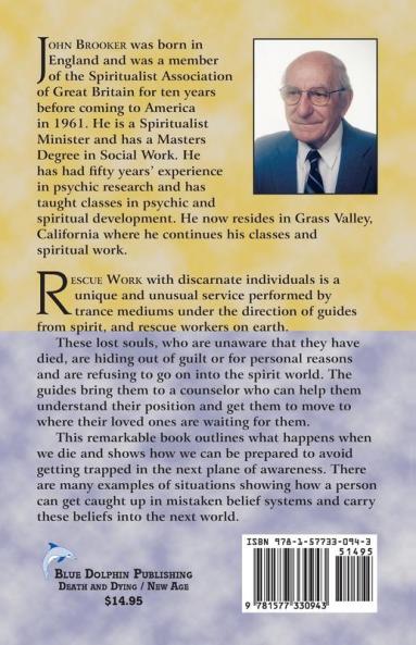 Darkness into Light: Rescuing Souls on the Other Side