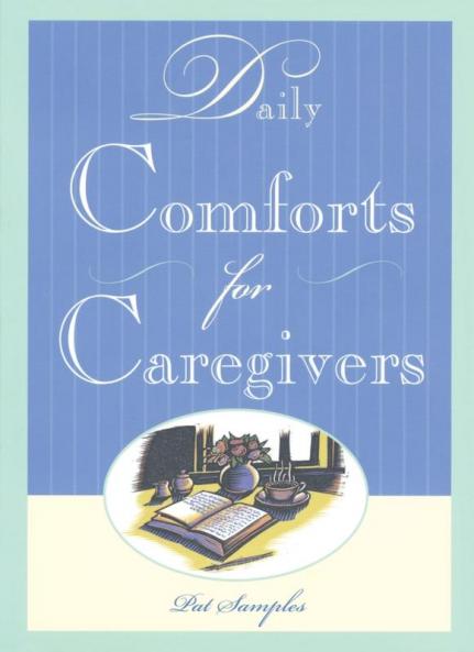 Daily Comforts for Caregivers