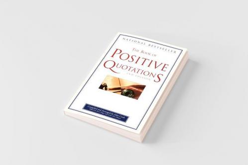 The Book of Positive Quotations
