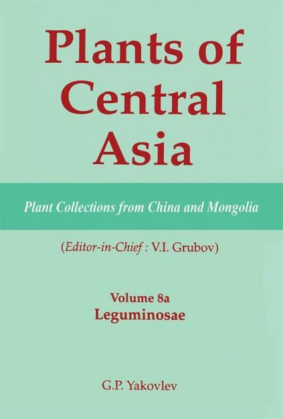 Plants of Central Asia - Plant Collection from China and Mongolia Vol. 8a