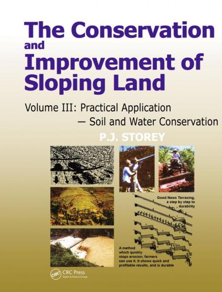 Conservation and Improvement of Sloping Lands Volume 3