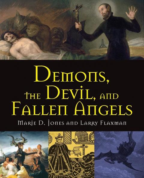 Demons the Devil and Fallen Angels