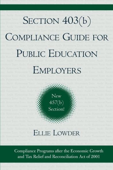 Section 403(b) Compliance Guide for Public Education Employers