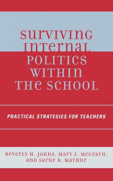 Surviving Internal Politics Within the School