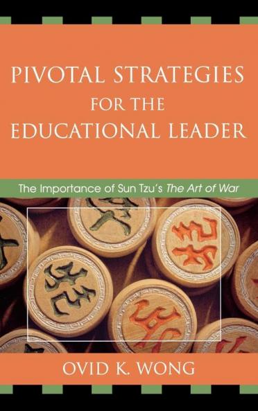 Pivotal Strategies for the Educational Leader