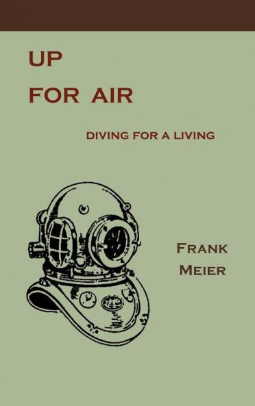 Up for Air: Diving for a Living