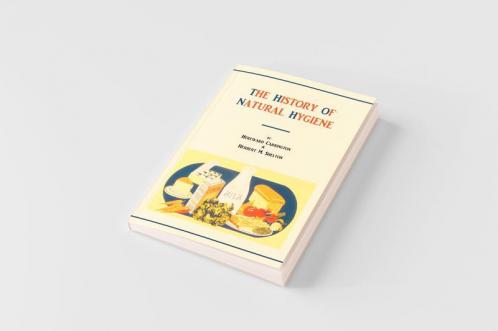 The History of Natural Hygiene