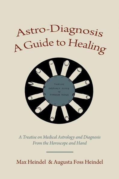 Astro-Diagnosis  A Guide to Healing