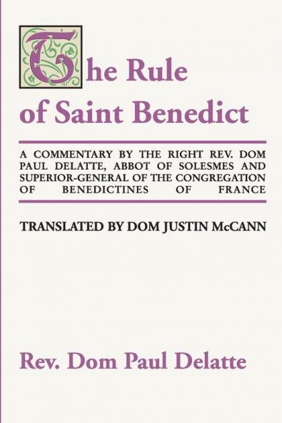 Commentary on the Rule of St. Benedict