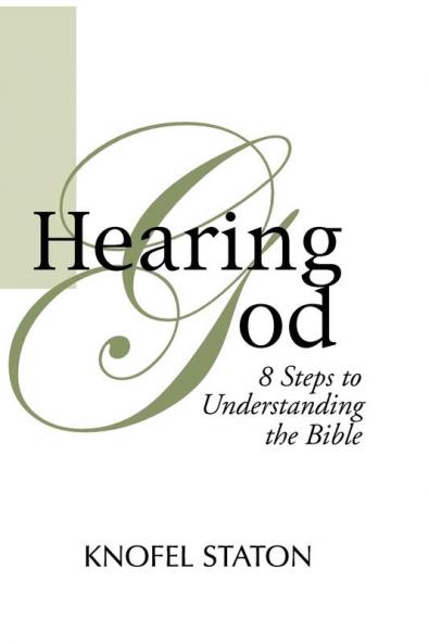 Hearing God: Eight Steps to Understanding the Bible