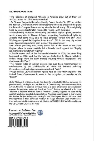 Twisting in the Wind: The Anglo-American Legal Tradition and Africans in America
