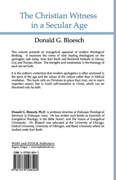 Christian Witness in a Secular Age: An Evaluation of Nine Contemporary Theologians