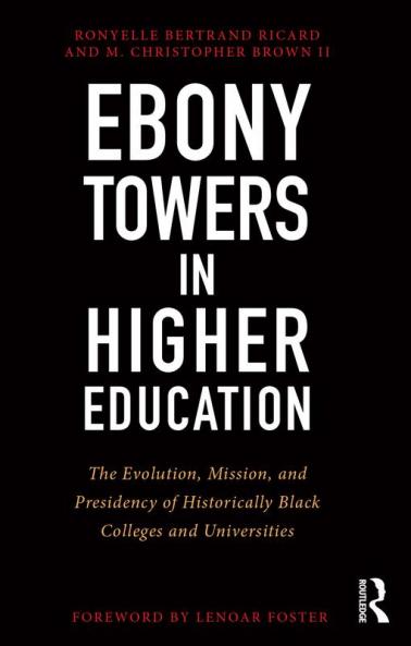 Ebony Towers in Higher Education