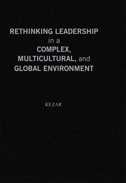 Rethinking Leadership in a Complex Multicultural and Global Environment