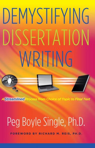 Demystifying Dissertation Writing
