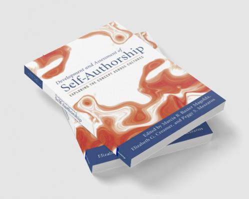 Development and Assessment of Self-Authorship