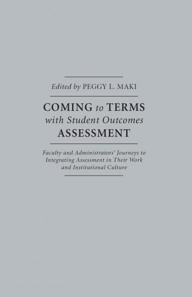 Coming to Terms with Student Outcomes Assessment