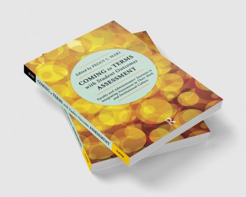 Coming to Terms with Student Outcomes Assessment
