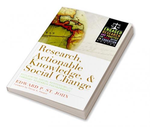 Research Actionable Knowledge and Social Change