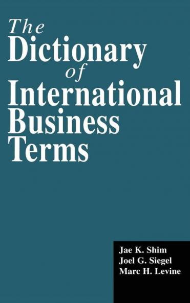 Dictionary of International Business Terms