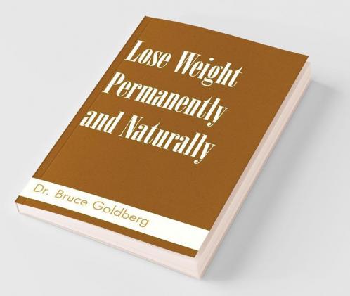 Lose Weight Permanently And Naturally