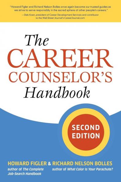 The Career Counselor's Handbook Second Edition