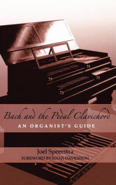 Bach and the Pedal Clavichord