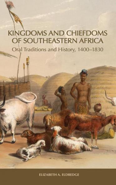 Kingdoms and Chiefdoms of Southeastern Africa