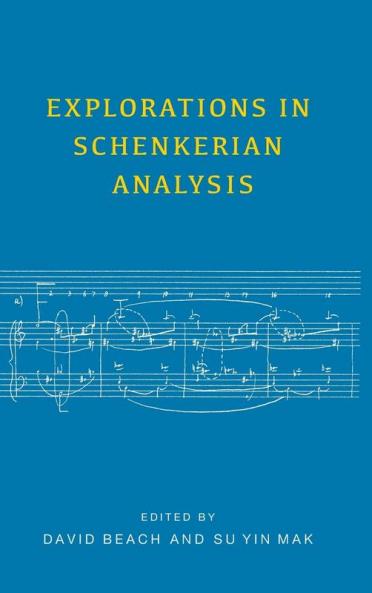Explorations in Schenkerian Analysis