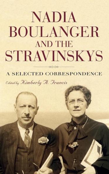 Nadia Boulanger and the Stravinskys