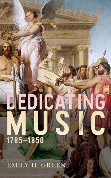 Dedicating Music 1785-1850