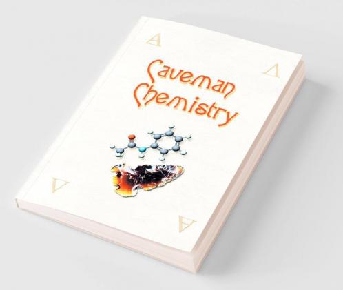 Caveman Chemistry
