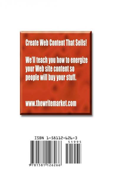 Create Web Content that Sells! Wow your market with writing strategies search engine hints and graphic tips that work