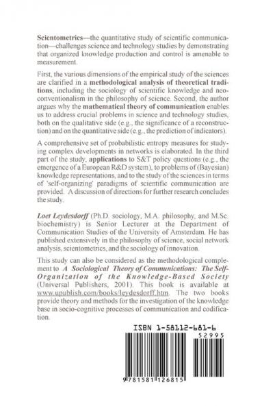 The Challenge of Scientometrics: The Development Measurement and Self-Organization of Scientific Communications
