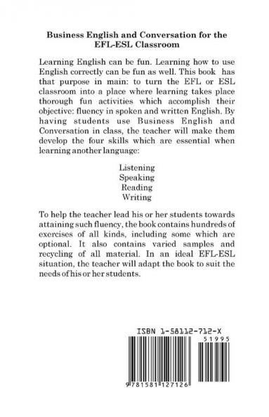 Business English and Conversation: For the EFL-ESL Classroom