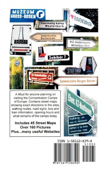 Concentration Camps: A Traveler's Guide to World War II Sites